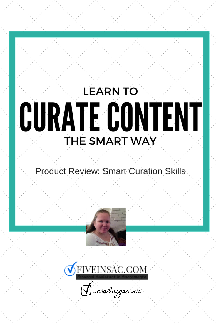 Product Review: Smart Curation Skills by SaraDuggan.Me